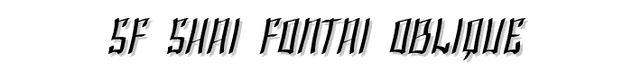 SF Shai Fontai Oblique font